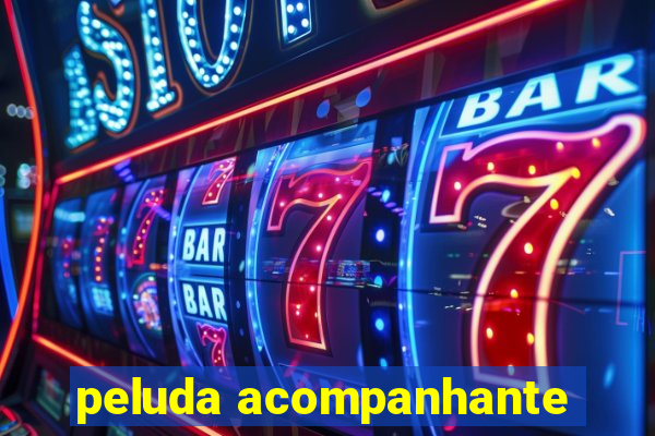 peluda acompanhante